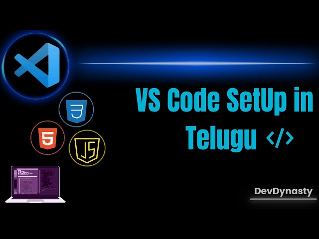 VS Code Setup in Telugu | Install & Setup for Web Development
