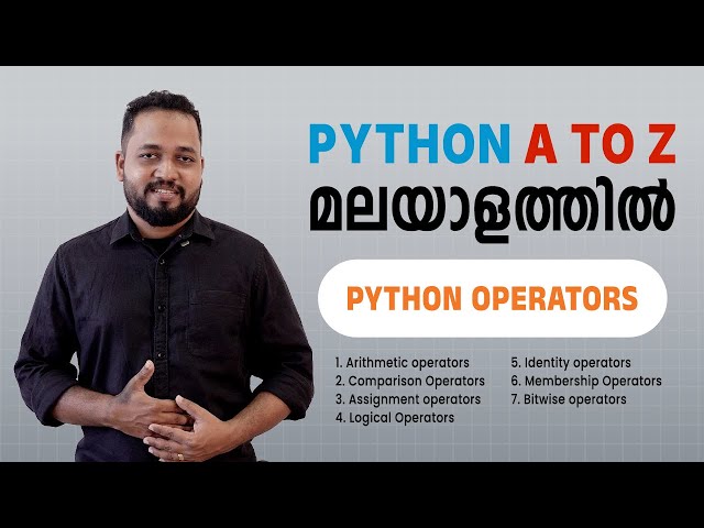 #5.Python Operators in malayalam|Python Malayalam Tutorial|Beginner to Advanced| Python Full Course 