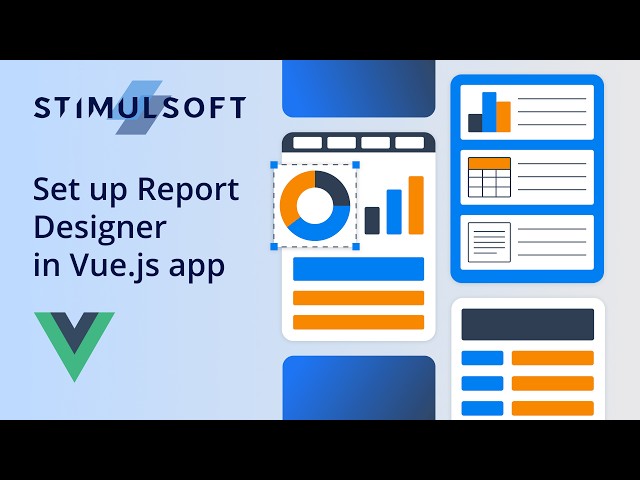 How to set up the Report Designer in a Vue.js application [2026]