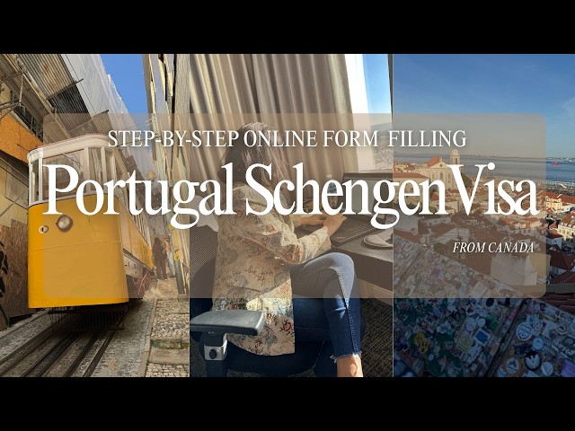 Portugal 🇵🇹 Schengen Visa Application from Canada | Step-by-Step Online Form Application | Part 3