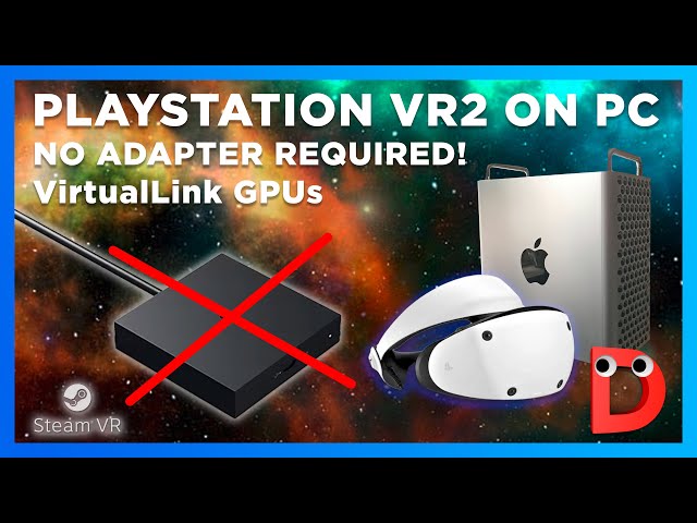 PSVR2 WITHOUT an Adapter on PC Steam VR I VirtualLink I Games tested I Bluetooth recommendation I