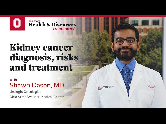 Kidney cancer diagnosis, risks and treatment | Ohio State Medical Center