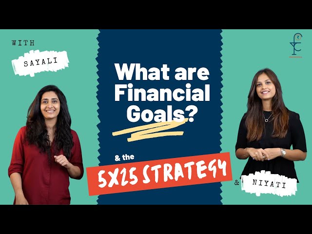 What are Financial Goals? And how do you set them?!