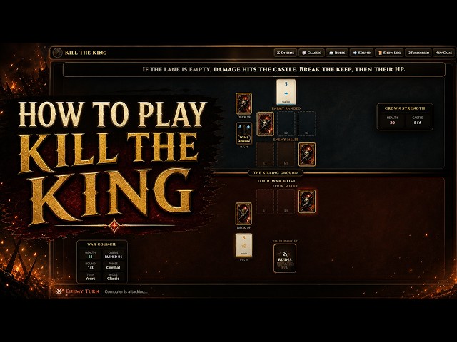 How to Play Kill The King | Full Match Tutorial (v1.4.0)