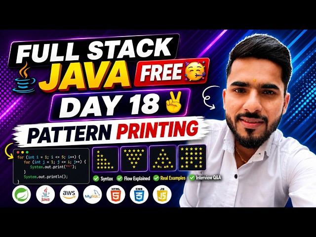 Full Stack Java Free 🥳 | Day 18 - Pattern Printing in Java | aadiandjava 2.0
