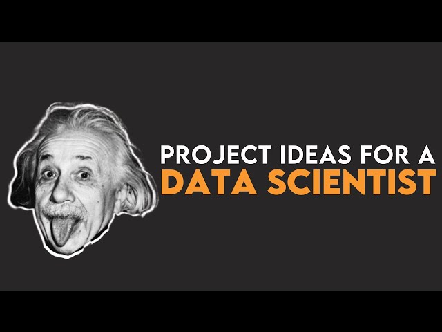 Top 5 Data Science Project Ideas in 2022 to Stay Up To Date as a Data Scientist