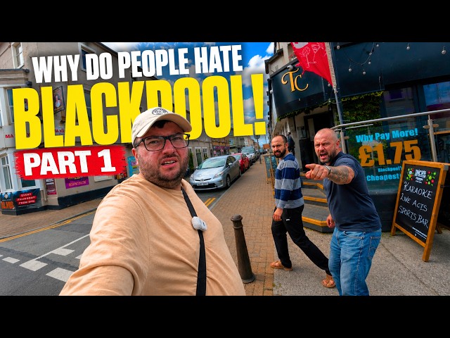 24 Hours in BLACKPOOL... The UK's Worst Seaside Town? What Could Possibly Go Wrong! (Part 1)