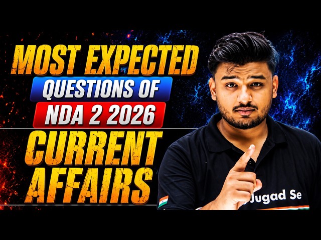 NDA Current Affairs Questions 🔥 NDA 2 2026 Current Affairs Important Questions 😍 NDA Current Affairs