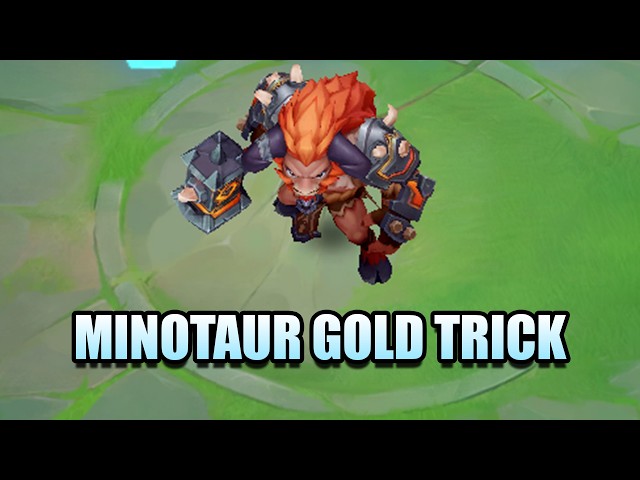 The Minotaur Gold Trick Everyone Needs to Try