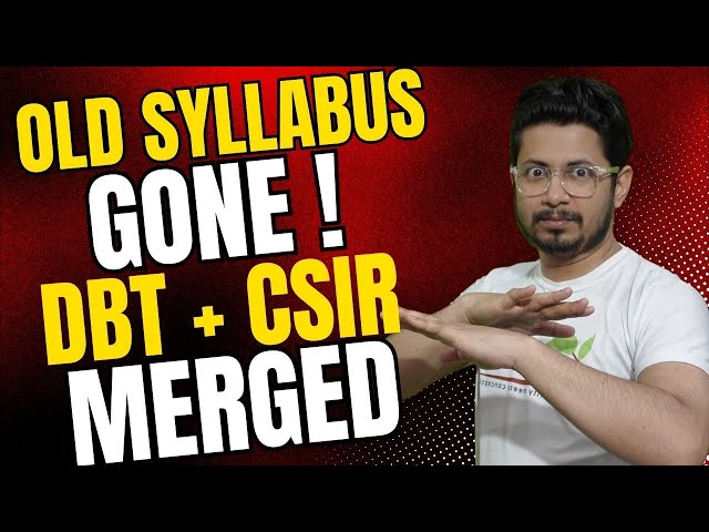 CSIR NET syllabus changed from December 2026 | New updated exam pattern | CSIR and DBT exam merged