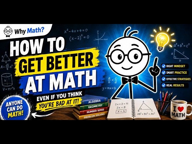 How to Get Better at Math FAST | 7 Habits Every Student Should Know #how to get better at math