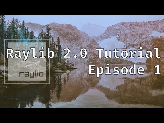 Raylib tutorial | Episode 1 | Setting up Raylib and Creating a Window