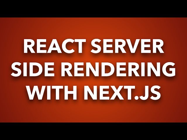 React Server Side Rendering with Next.js
