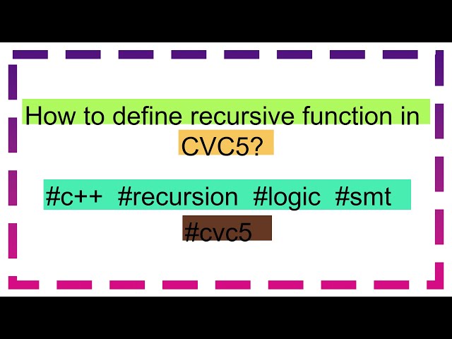How to define recursive function in CVC5?