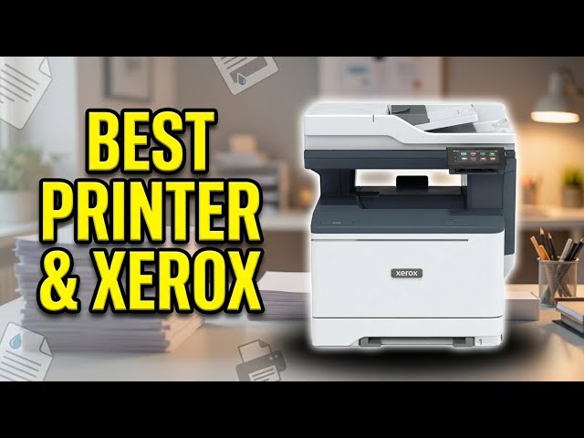 Best Printer And Xerox Machine 2026: Top 5 Xerox Models for Home Office & Small Business