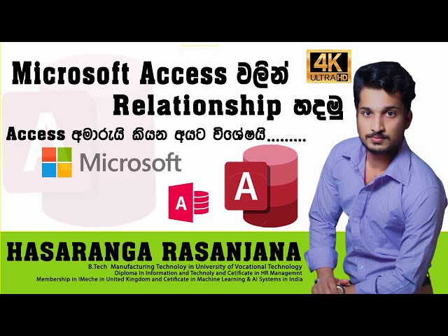 MS Access |Access sinhala | Data Base | Relationship හදමු | ‌සිංහලෙන් | Hasaranga ICT | 4K |
