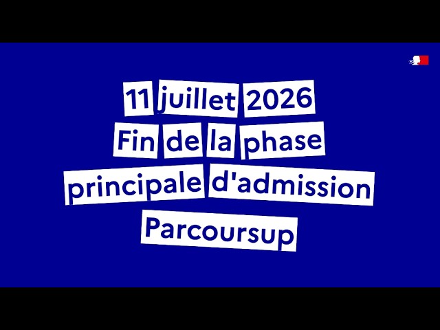Parcoursup : ce qu'il faut savoir sur la fin de la phase principale d'admission 2026