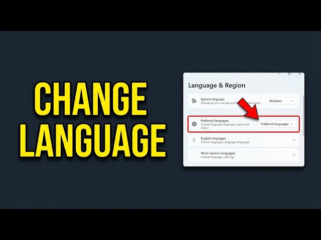 How to Change System Language on Windows 11 24H2 (Step-by-Step)