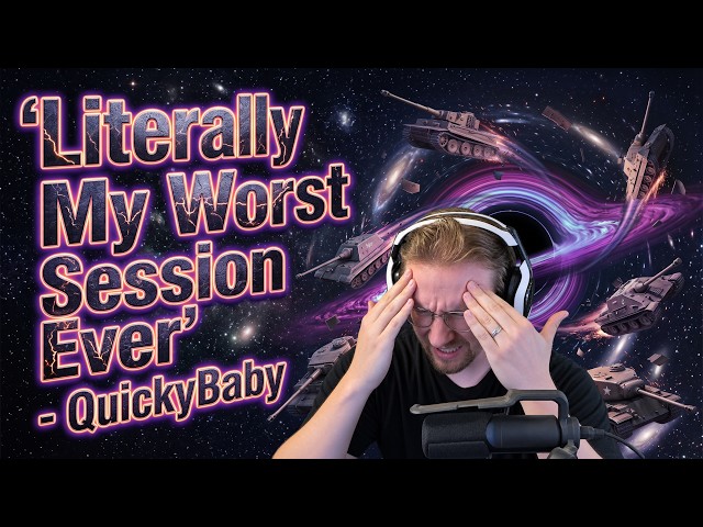 QuickyBaby Just Had His “Worst Session of All Time” 🤬| in World of Tanks