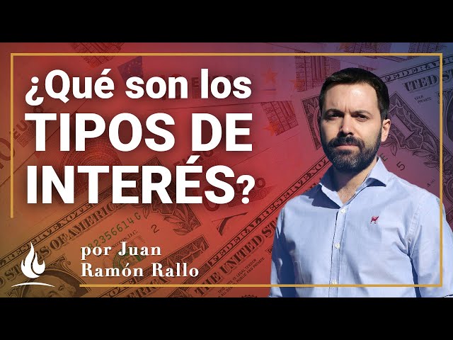 Juan Ramón Rallo | What are interest rates?
