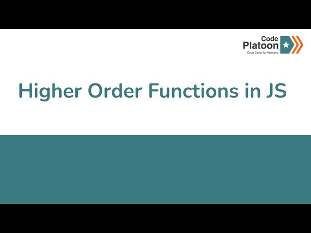 W2D2: Higher Order Functions in JS