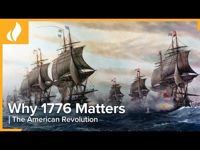 Why 1776 Matters | Years That Changed History