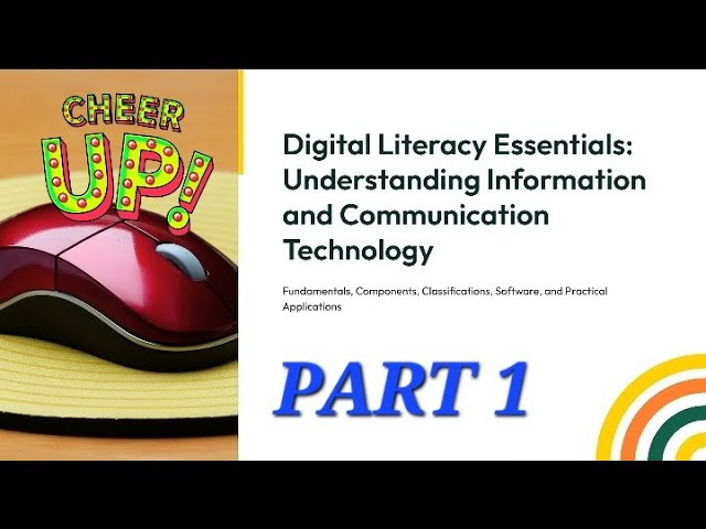 Computer Basics 101: History, Types, & How They Work (Digital Literacy Module 1)