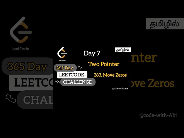 Day 7 | Two Pointer Concept 🔥 | LeetCode 283 Move Zeros |Tamil #leetcode #shorts #viralshorts