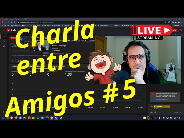 Charla entre amigos #5 -  Directo - de Juan J.J. - Linuxeroerrante