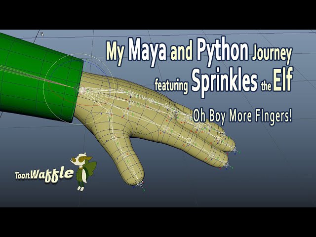 My Maya and Python Journey with Sprinkles the Elf Part 9! Oh Boy More Fingers!