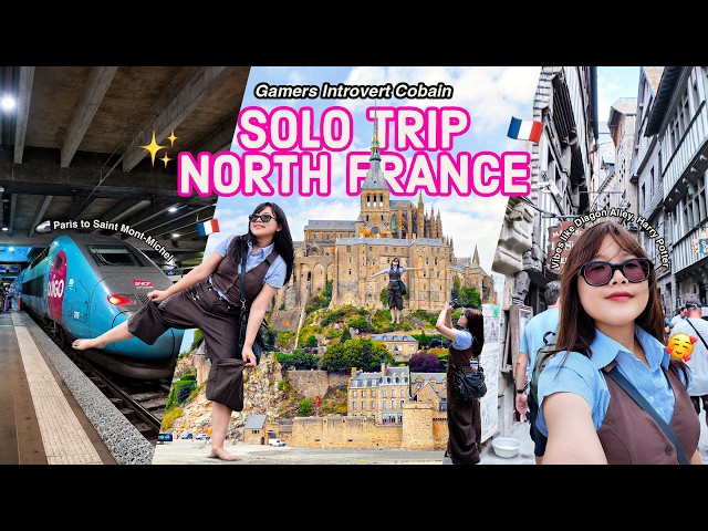 Gamers Introvert 😲 mencoba SOLO TRIP di North France 🇫🇷 - Mont Saint Michel