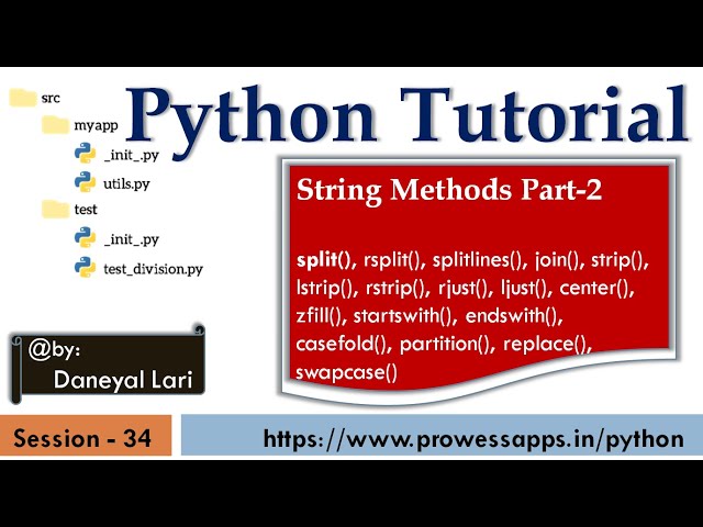 #34 Python Tutorial for Beginners | String Methods Part -2 | split, startswith, endswith, . and more