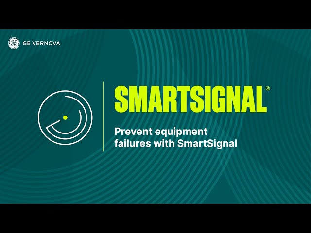 Catch Equipment Failures Early - GE Vernova SmartSignal Predictive Maintenance