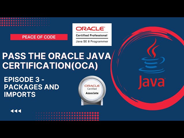 Oracle Java Certification - OCA | Packages & Imports | #corejava #java #certification #javatutorial