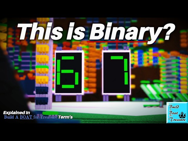 How Binary Becomes A Number.. Explained In Build A Boat Terms