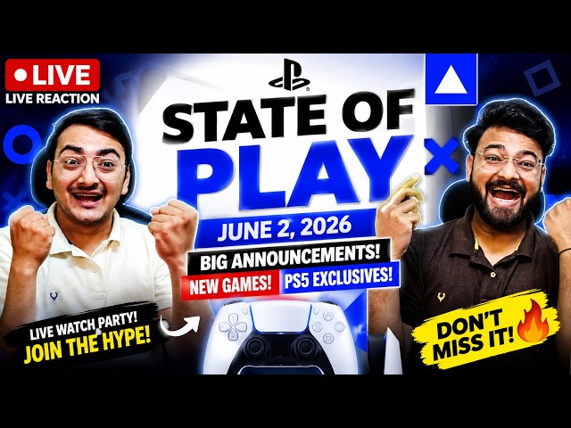 🔴 LIVE: Sony State of Play June 2026 Reaction | PS5 Reveals, New Games & Surprise Announcements!