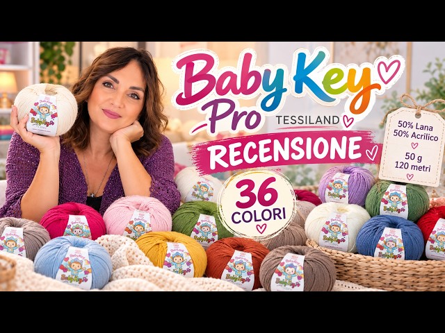 Baby Kay Pro Tessiland 🧶 36 colors and so much softness: let’s discover the yarn