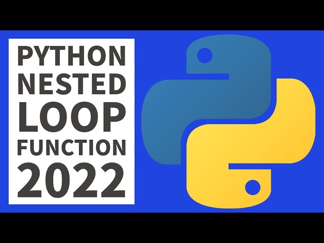 Nested Loops - Python Programming Examples For Beginners 2022