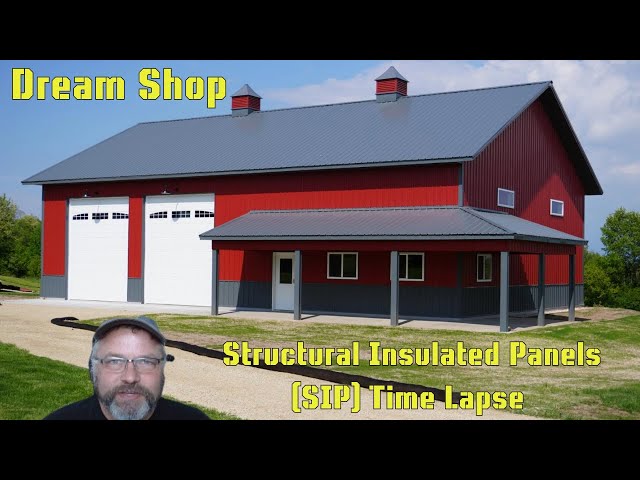 Dream Shop Time Lapse Construction with Structural Insulated Panel (SIP)