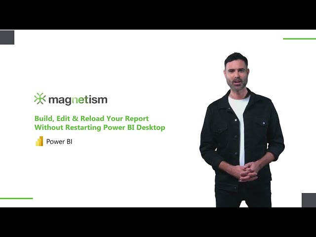 Build, Edit & Reload Your Report Without Restarting Power BI Desktop