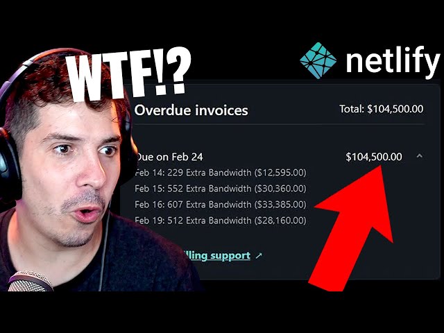 Netlify charges you $104,500 for a Website