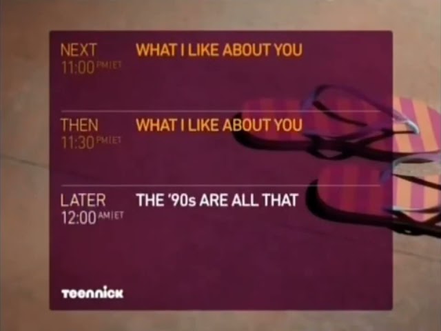 TeenNick Lineup Bumper (What I Like About You to What I Like About You to T'90sAAT) (2013)