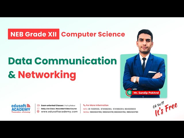Data Communication & Networking By Sandip Sir  | Accounting for NEB Grade 12 | Edusoft Academy