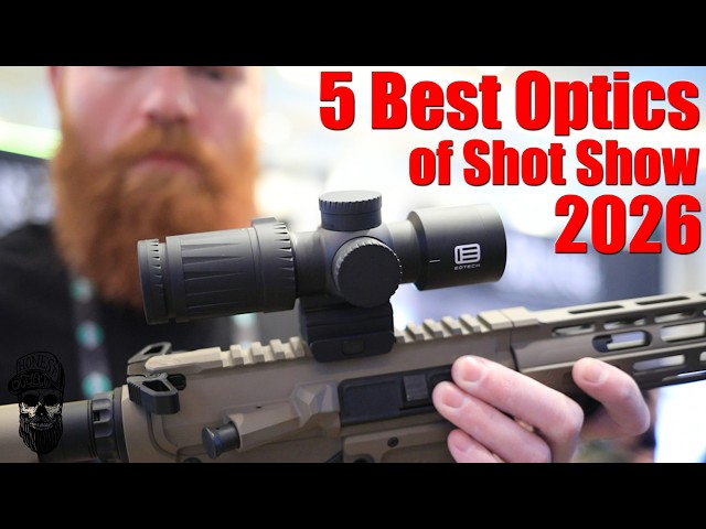 5 Best Optics Of SHOT Show 2026