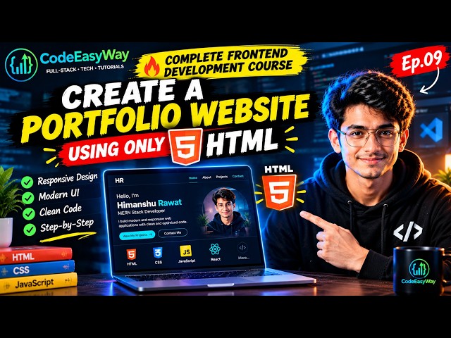 Create a Portfolio Website using ONLY HTML | Complete Frontend Development Course | Ep.09