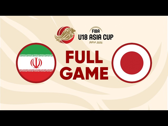 Classification 5-6 | Iran v Japan | Full Basketball Game | FIBA U18 Asia Cup 2026