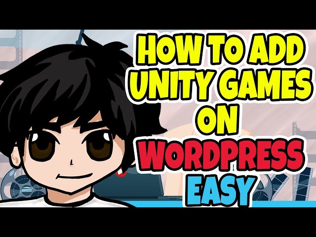 How to add Unity Games on Wordpress Easy | No plugins or extra coding required