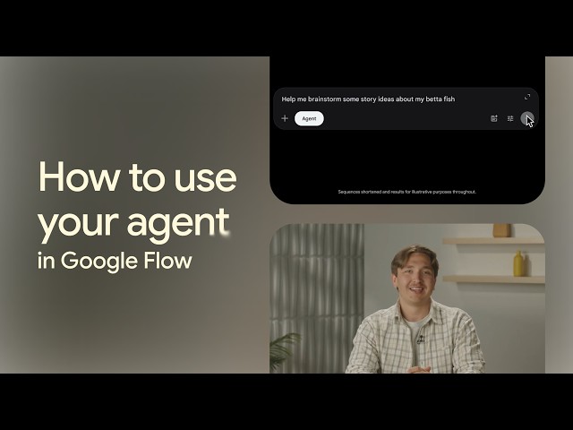 How to use Agent in Google Flow | Find Your Flow
