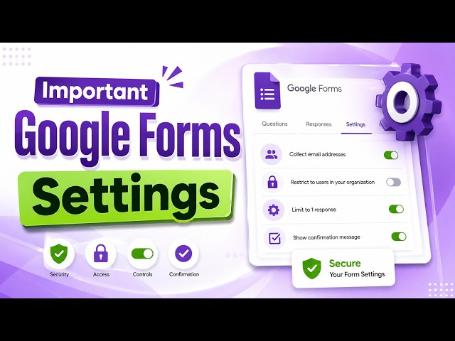 Important Google Forms Settings, You should Know | Google Forms Tutorial