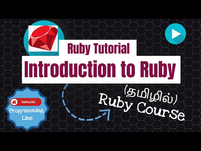 Introduction To Ruby in Tamil | Ruby Course in Tamil [Class - 1]